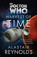 Doctor Who: Harvest of Time (Doctor Who (Penguin)). Reynolds 9780385346801<|