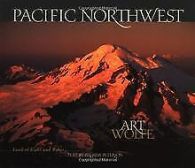 Pacific Northwest: Land of Light and Water | Book