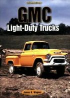 GMC Light-Duty Trucks (Enthusiast's Reference). Wagner 9781583881910 New<|