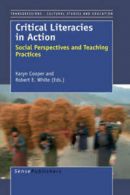 Transgressions: Cultural Studies and Education: Critical Literacies in Action: