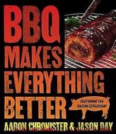 BBQ Makes Everything Better | Jason Day | Book