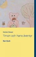 Timon och hans aventyr: Barnbok | Dressel, Dietmar | Book