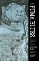 The Puma Blues (Dover Graphic Novels). Murphy 9780486798134 Free Shipping<|