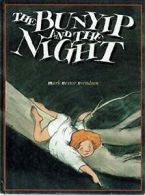 The Bunyip and the Night By Mark Svendsen