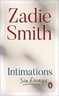 Intimations: Six Essays | Smith, Zadie | Book
