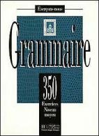 Grammaire : 350 exercices, niveau moyen von Collectif | Book