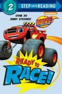 Step into Reading: Ready to Race! (Blaze and the Monster Machines) by Random