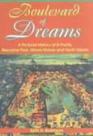 Boulevard of Dreams: A Pictorial History of El . Bramson<|