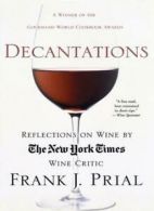 Decantations By Frank J. Prial