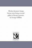 Modern Literature and Literary Men; Being A Sec. Gilfillan, George.#