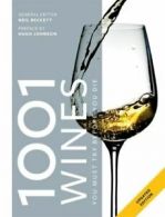 1001: 1001 wines you must try before you die by Neil Beckett (Paperback)