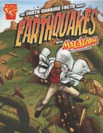 Graphic library. Graphic science: The earth-shaking facts about earthquakes