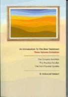 An Introduction to the New Testament: Three Volume Collection by D Edmond