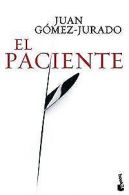 El paciente (Biblioteca Juan Gómez-Jurado) | Gómez-Jur... | Book