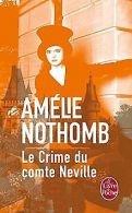 Le Crime du Comte Neville | Nothomb, Amelie | Book