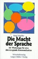 Die Macht der Sprache | Schaller, Beat | Book