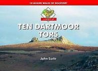 A Boot up Ten Dartmoor Tors | Earle, John | Book