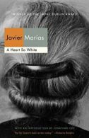 A Heart So White (Vintage International) By Javier Marias