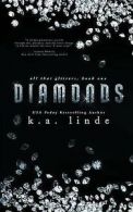 Linde, K.A. : Diamonds: Volume 1 (All That Glitters)