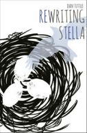 Rewriting Stella by Dan Tuttle (Paperback)