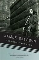 The Devil Finds Work (Vintage International). Baldwin 9780307275950 New<|