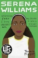 A life story: Serena Williams by Sarah Shephard  (Paperback)