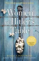 The women at Hitler's table by Rosella Postorino (Hardback)