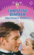 Practically Married (Special Edition), Rimmer, Christine, ISBN 0