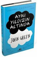 Ayni Yildizin Altinda | Green, John | Book