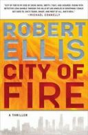 City of Fire (Lena Gamble) By Robert Ellis