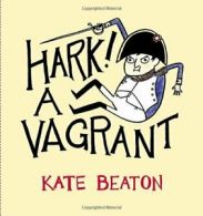 Hark! A Vagrant By Kate Beaton