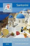 to Z Guide to Santorini 2016 by Tony Oswin (Paperback)