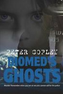 Diomed's Ghosts.by Copley, Peter New 9781910530764 Fast Free Shipping.#*=