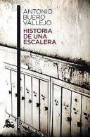 HISTORIA DE UNA ESCALERA | Antonio Buero Vallejo | Book