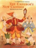 The Emperor's New Clothes By H. C. Andersen, Eve Tharlet, Rosemary Lanning