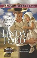 Cowboys of Eden Valley: The cowboy's unexpected family by Linda Ford (Paperback