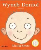 Wyneb doniol: Funny face by Nicola Smee (Hardback)