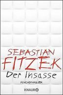 Der Insasse: Psychothriller | Fitzek, Sebastian | Book