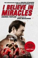 I believe in miracles: the remarkable story of Brian Clough's European