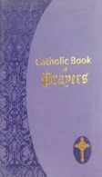 Catholic Book of Prayers: Popular Catholic Pray. Fitzgerald<|