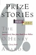 Prize Stories: The Best of 1997: The O. Henry Awards.by Dark, Larry New.#