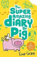 The Super Amazing Adventures of Me, Pig, Stamp, Emer, ISBN
