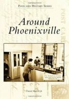 Around Phoenixville.by Martino, vincent, New 9780738572079 Fast Free Shipping<|