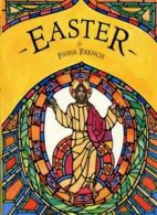 Easter: With Words from the King James Bible By Fiona French. 9780711218581