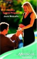 A Very Special Proposal (Mills & Boon Medical) By Josie Metcalfe