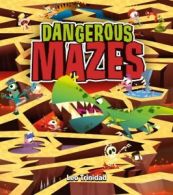 Dangerous mazes by Leo Trinidad (Paperback)
