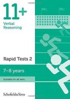 11+ bal Reasoning Rapid Tests Book 2: Year 3, Ages 7-8, Siân speed,Schofi