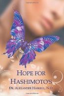 Hope for Hashimoto's | Haskell N.D., Dr. Alexander | Book