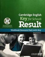 Cambridge English: Key for Schools Result: Workbook Resource Pack with Key By Q