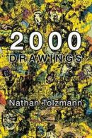2000 Drawings.by Tolzmann, Nathan New 9781329016538 Fast Free Shipping.#